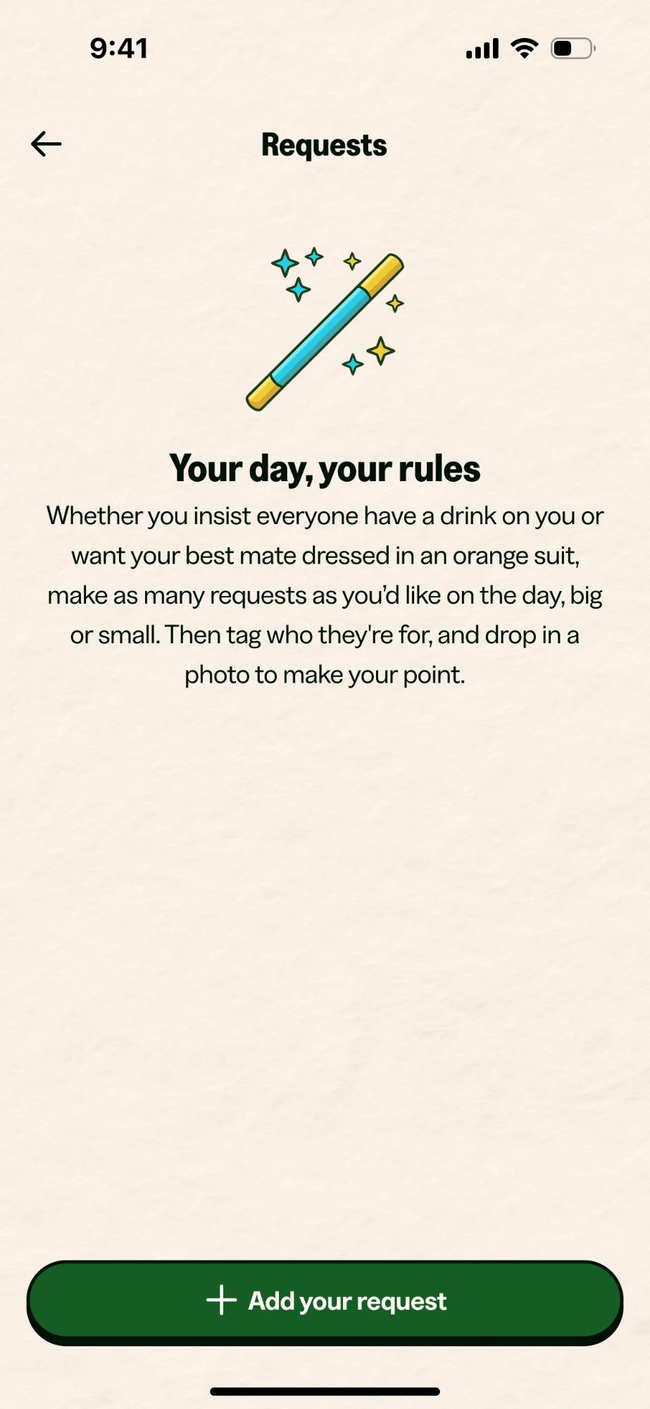 Requests screen: make as many requests as you like for the day
